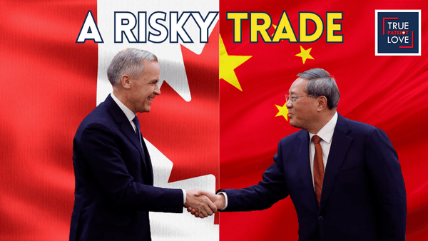 Canada’s Dangerous Bet on China